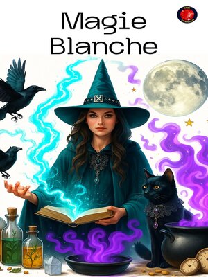 cover image of Magie Blanche